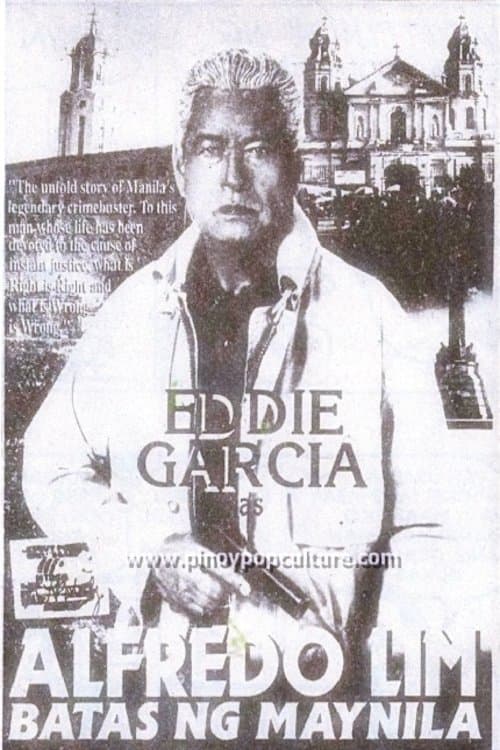 Alfredo Lim: Batas ng Maynila poster
