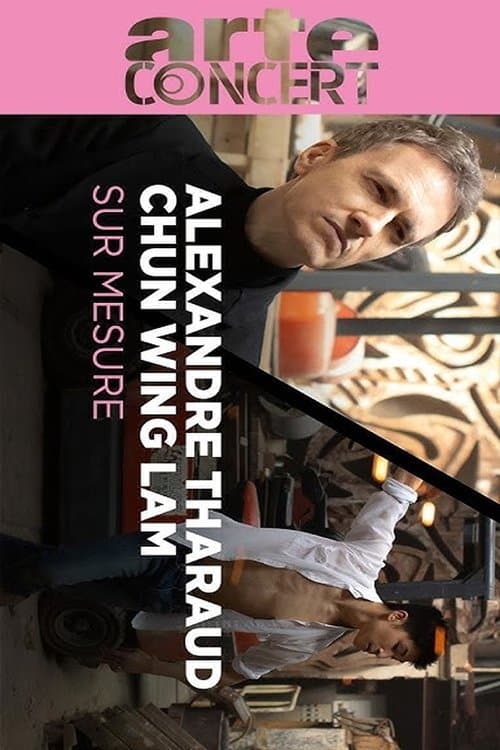 Alexandre Tharaud et Chun Wing Lam dans la Fonderie Saint-Lubin Sur Mesure poster