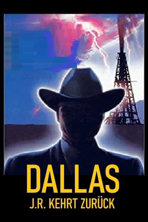 Dallas: J.R. kehrt zurück poster
