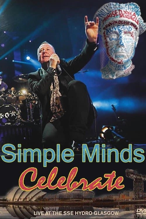 Simple Minds | Celebrate: Live at the SSE Hydro, Glasgow poster
