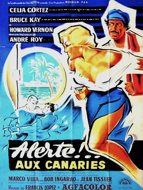 Alerte aux Canaries poster