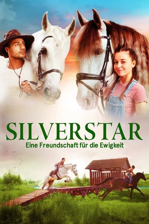 Silverstar - Eine Freundschaft für die Ewigkeit poster