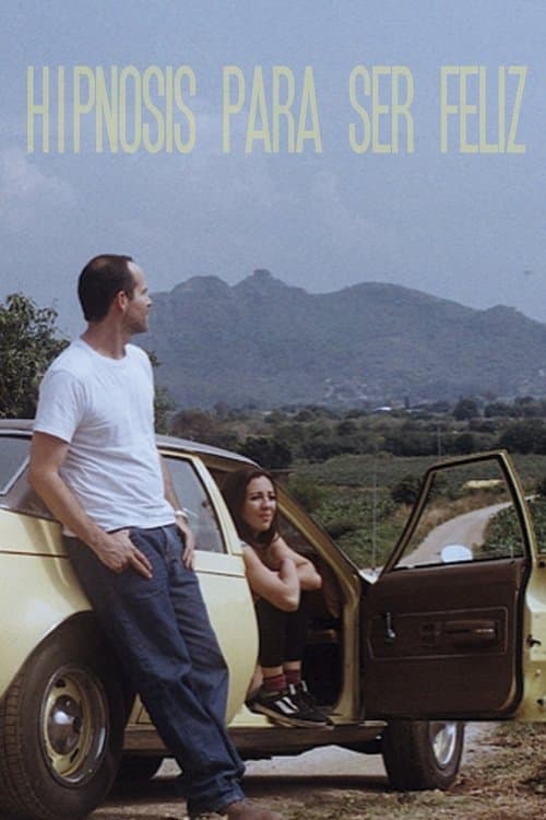 Hipnosis para ser feliz poster