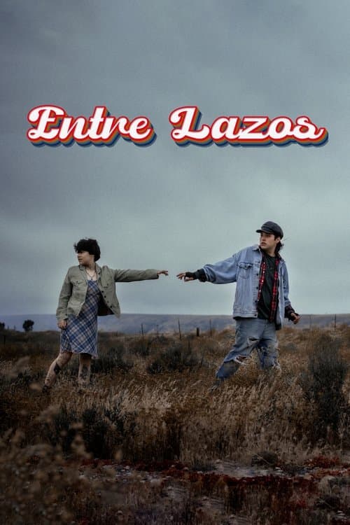 Entre Lazos poster