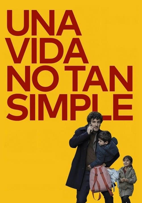 Una vida no tan simple poster