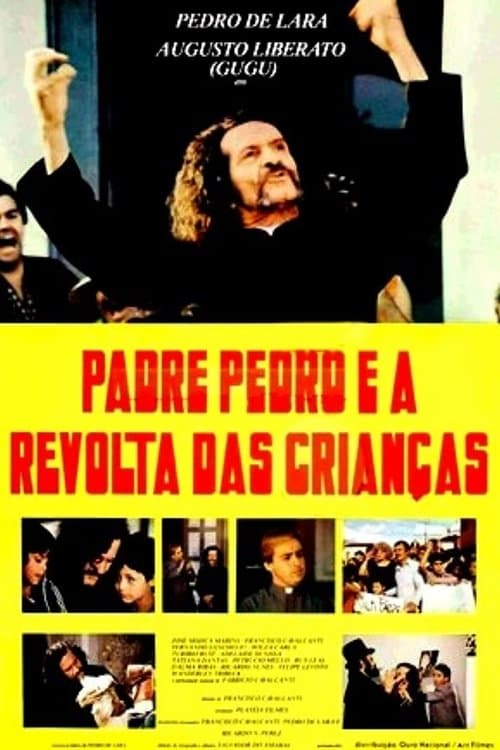 Padre Pedro e a Revolta das Crianças poster