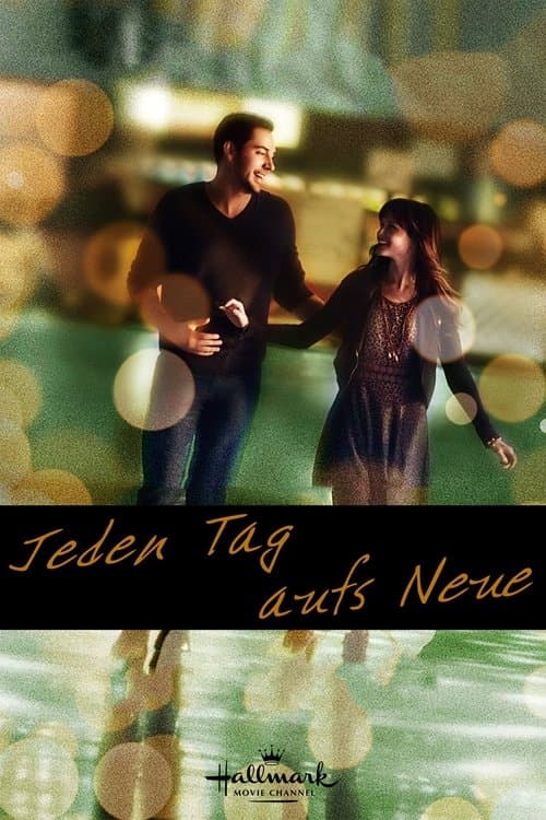Jeden Tag aufs Neue poster