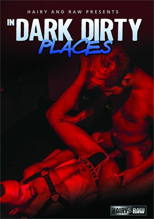 In Dark Dirty Places poster