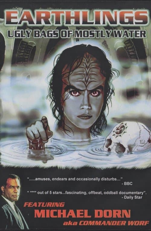 Earthlings: Ugly Bags of Mostly Water poster