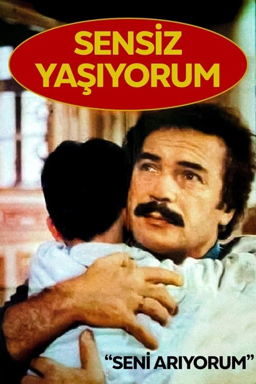 Sensiz Yaşıyorum poster
