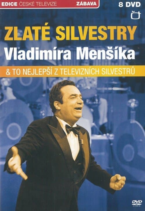 Zlaté silvestry Vladimíra Menšíka poster