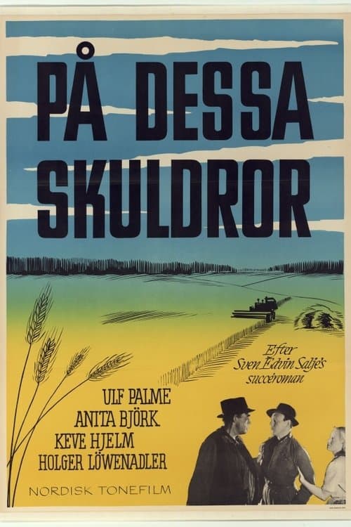 På dessa skuldror poster