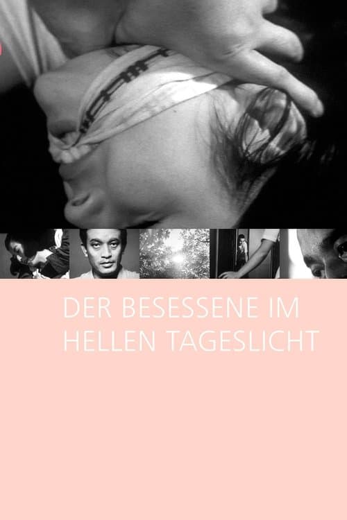 Der Besessene im hellen Tageslicht poster