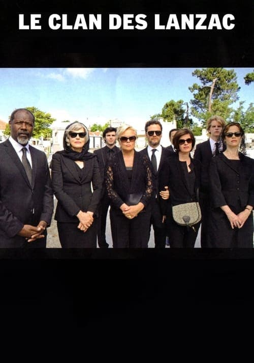 Le clan des Lanzac poster