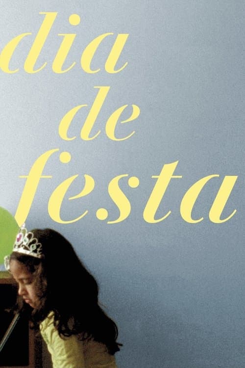 Dia de festa poster