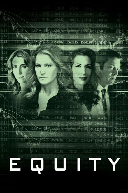 Equity - Das Geld, die Macht und die Frauen poster