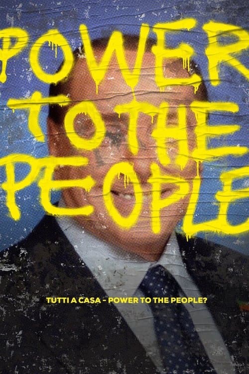 Tutti a casa - Al magt til folket? poster