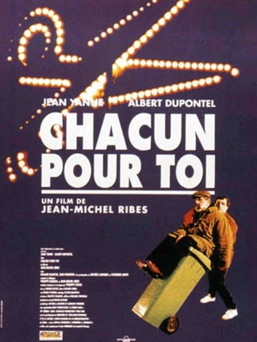 Chacun pour toi poster