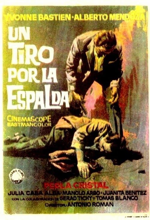 Un tiro por la espalda poster