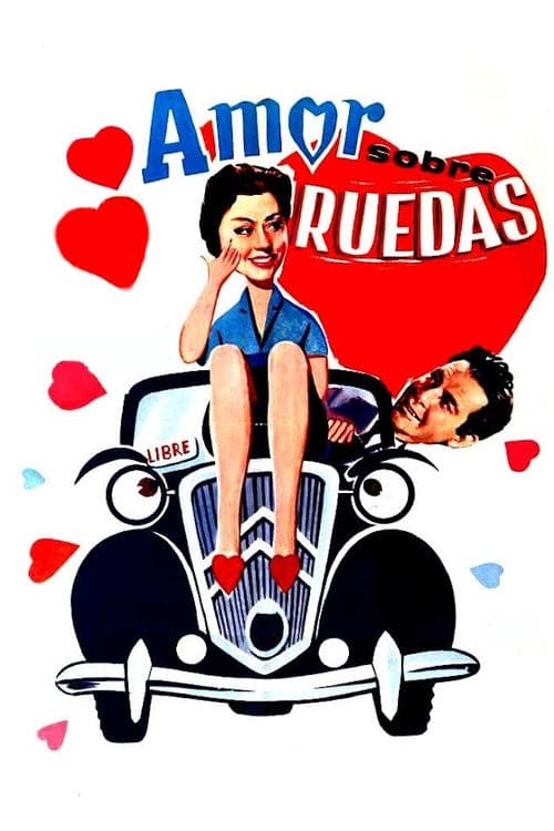 Amor sobre ruedas poster