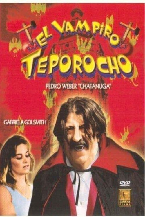 El vampiro teporocho poster
