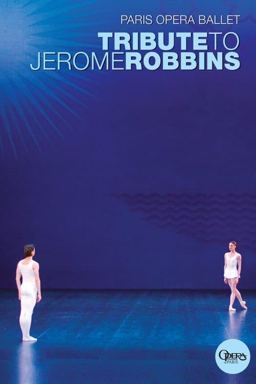 Hommage à Jerome Robbins - Opèra De Paris poster