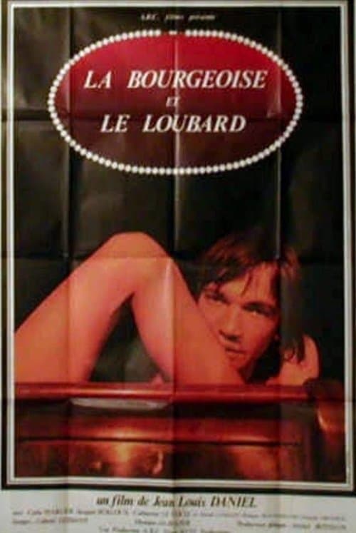 La bourgeoise et le loubard poster