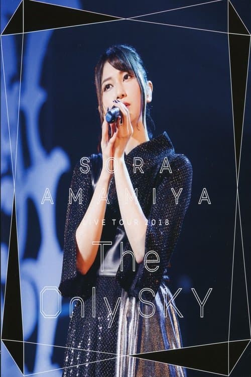 Sora Amamiya Live tour 2018 "The Only Sky" poster