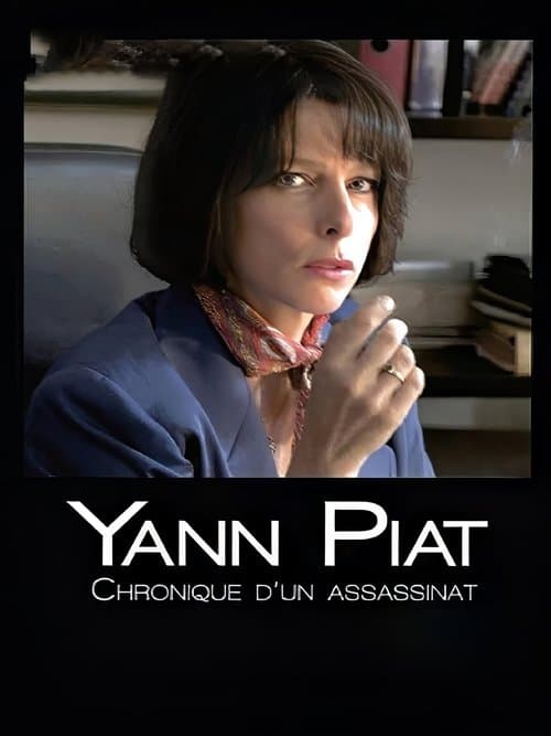 Yann Piat, chronique d'un assassinat poster