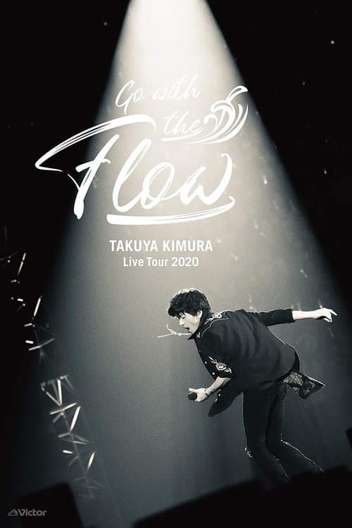 Takuya Kimura Go with the Flow Live Tour poster