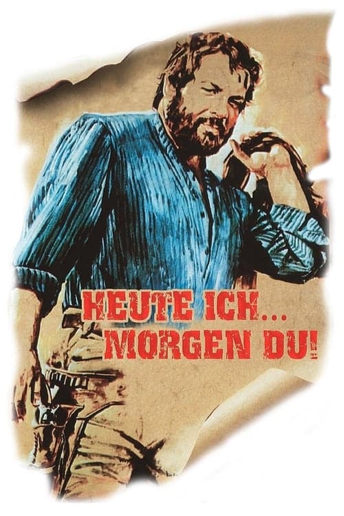 Heute ich… morgen Du! poster