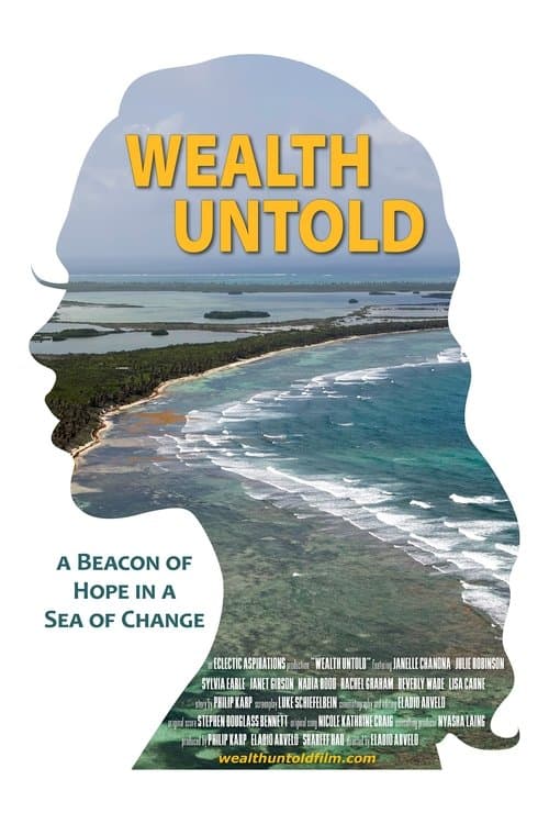 Wealth Untold poster