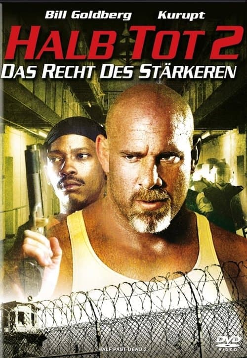Halb Tot 2 - Das Recht des Stärkeren poster