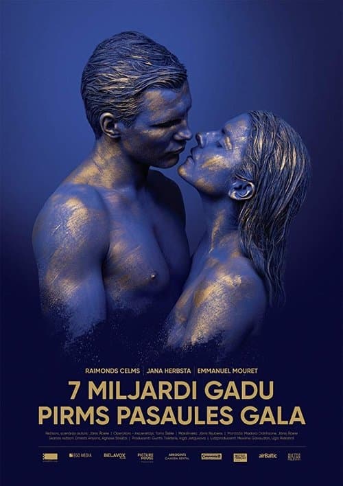 7 miljardi gadu pirms pasaules gala poster
