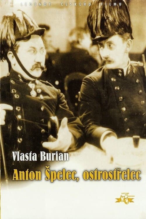 Anton Špelec, ostrostřelec poster