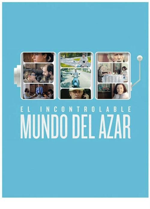 El incontrolable mundo del azar poster