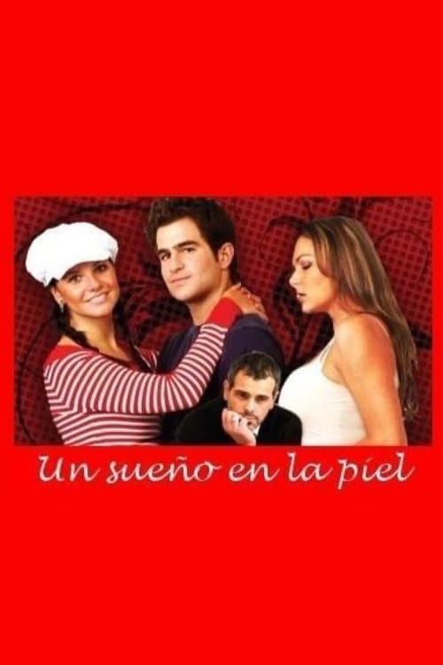 Un sueño en la piel poster