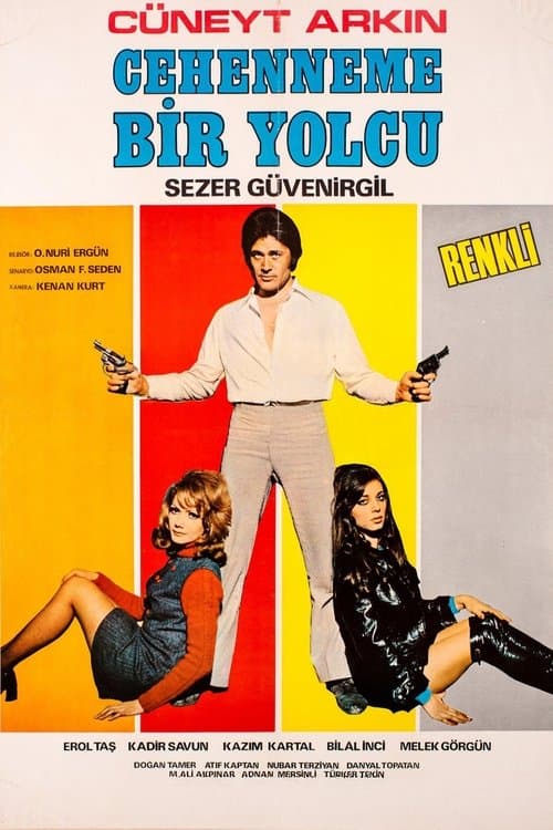 Cehenneme Bir Yolcu poster