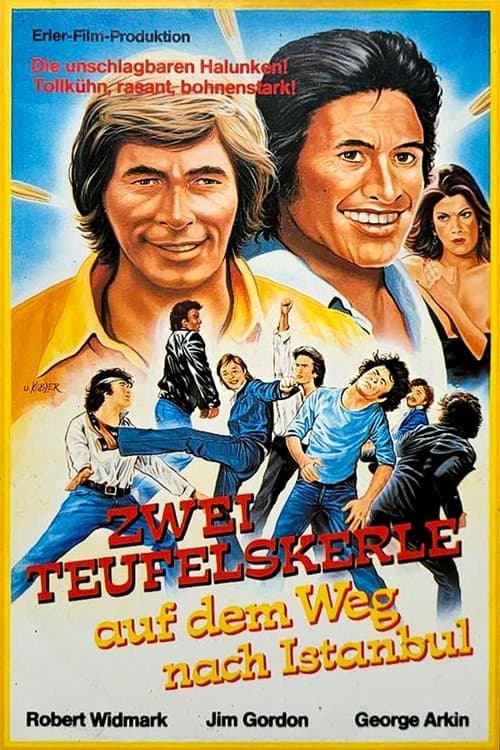 Zwei Teufelskerle auf dem Weg nach Istanbul poster