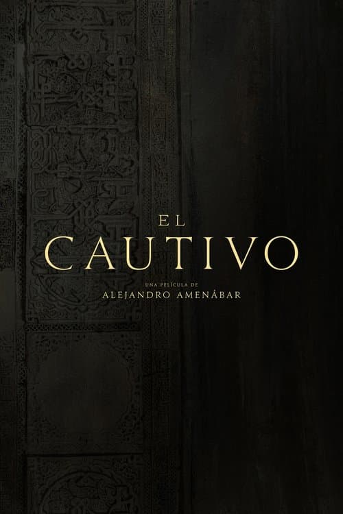 El cautivo poster