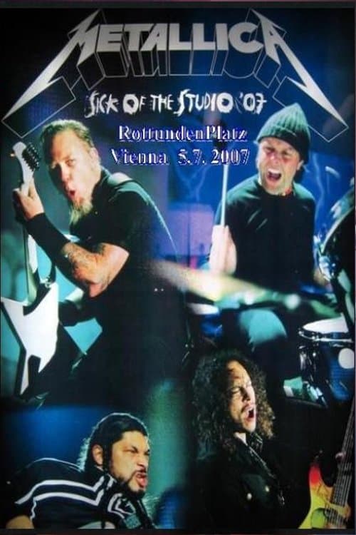 Metallica - Sick of the Studio Tour - LIVE in Wien 2007 poster