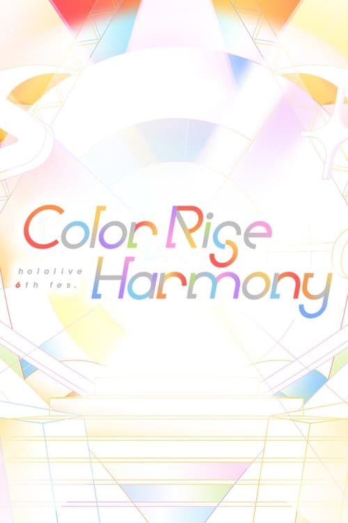 hololive 6th fes. Color Rise Harmony Day 2 hololive Stage 3 poster