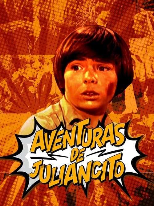 Aventuras de Juliancito poster