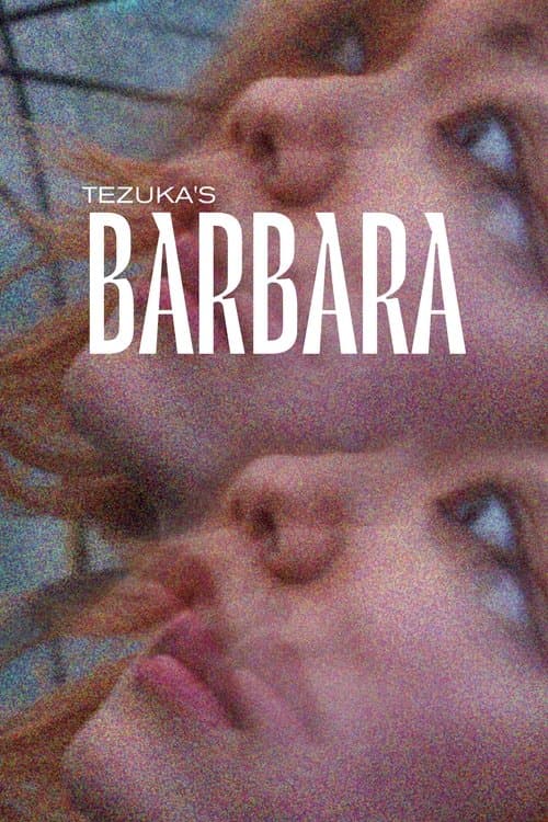 Tezuka's Barbara poster