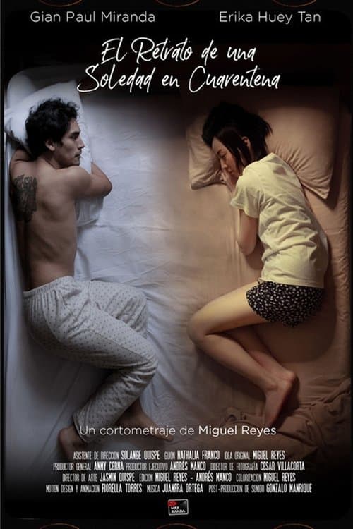 El retrato de una soledad en cuarentena poster