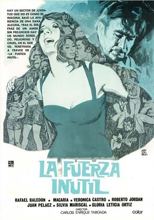La fuerza inútil poster
