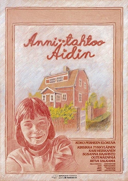 Anni tahtoo äidin poster