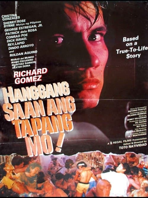 Hanggang Saan Ang Tapang Mo poster
