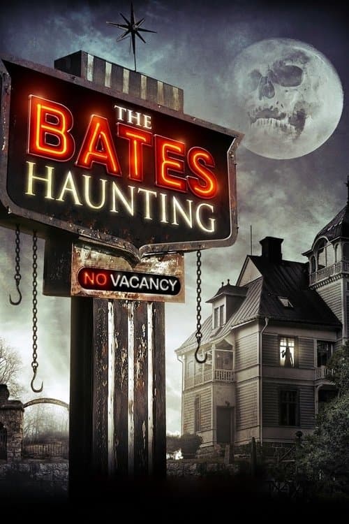 Bates Haunting - Das Morden geht weiter poster