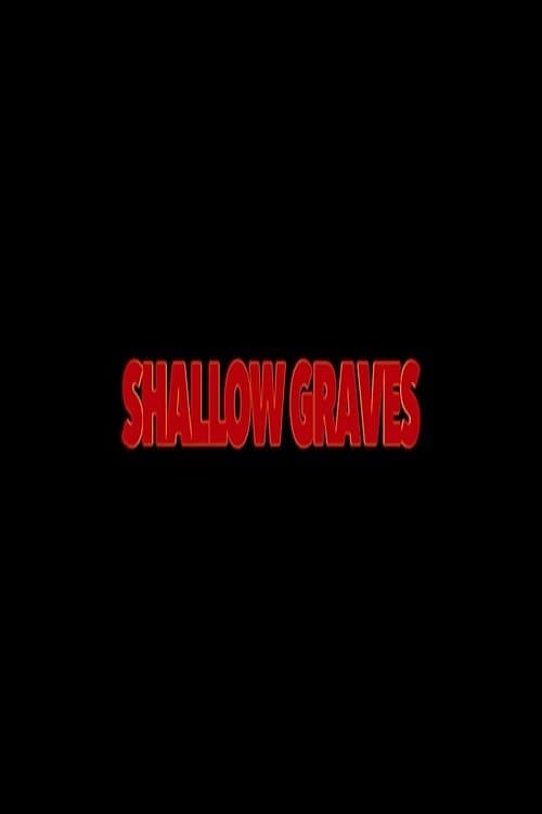 Shallow Graves poster
